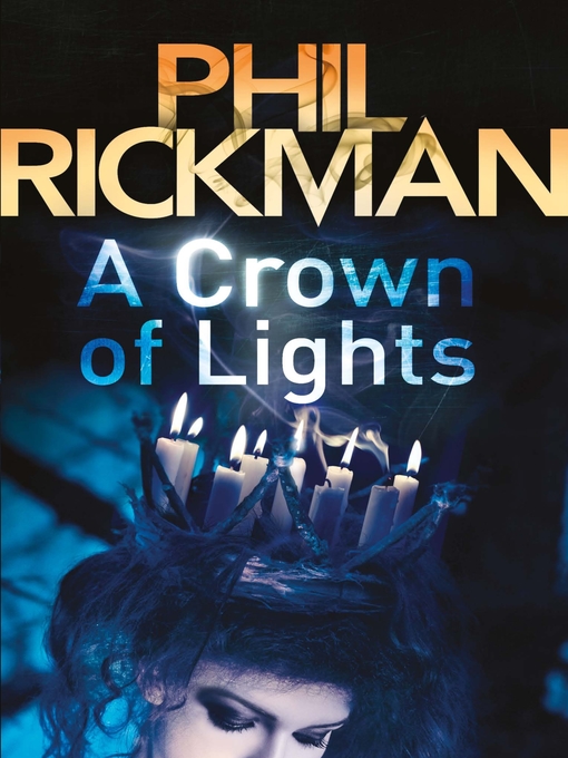 Title details for A Crown of Lights by Phil Rickman - Wait list